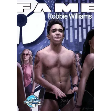 Fame: Robbie Williams
