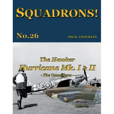 The Hawker Hurricane Mk I & Mk II: The Canadians