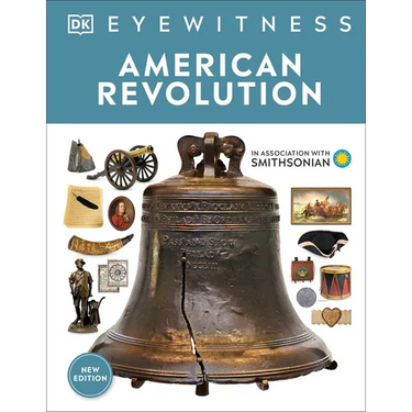 Eyewitness American Revolution