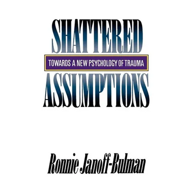 Shattered Assumptions