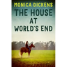 The House at World's End