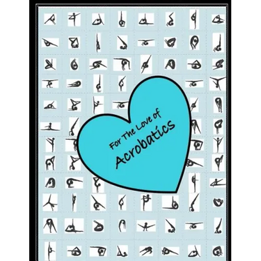 For the love of Acrobatics