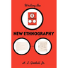 Writing the New Ethnography