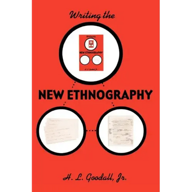 Writing the New Ethnography