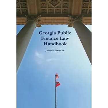 Georgia Public Finance Law Handbook
