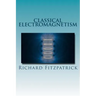 Classical Electromagnetism
