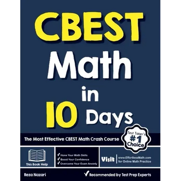 CBEST Math in 10 Days: The Most Effective CBEST Math Crash Course