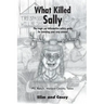 What Killed Sally