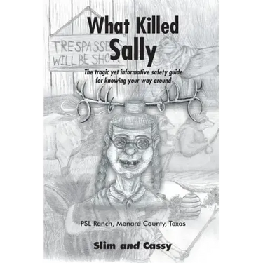 What Killed Sally