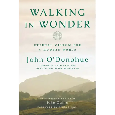 Walking in Wonder: Eternal Wisdom for a Modern World