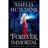 Forever Immortal