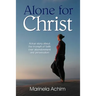 Alone for Christ
