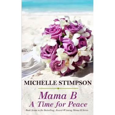 Mama B: A Time for Peace