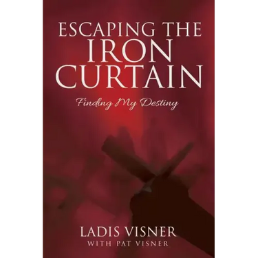 Escaping the Iron Curtain: Finding My Destiny