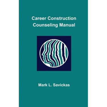 Career Construction Counseling Manual