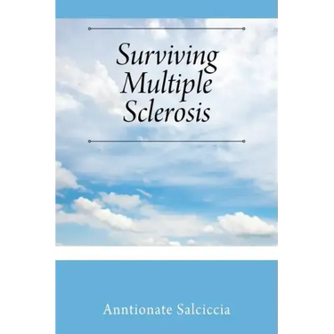 Surviving Multiple Sclerosis