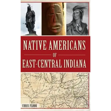 Native Americans of East-Central Indiana
