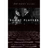 Silent Players: A Biographical and Autobiographical Study of 100 Silent Film Actors and Actresses