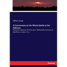 A Commentary on the Whole Epistle to the Hebrews: Being the substance of thirty years' Wednesday's lectures at Blackfriars, London. Vol. 1