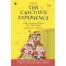 The Calculus Experience: A tale of Intuition and Rigor (Vol. 1 Pre-Calculus)