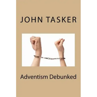 Adventism Debunked