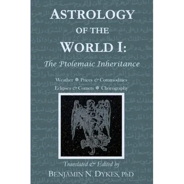 Astrology of the World I: The Ptolemaic Inheritance