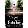 The Girl in the Painting: A heartbreaking historical novel of family secrets, betrayal and love