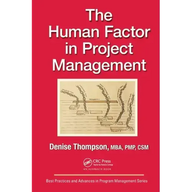 The Human Factor in Project Management
