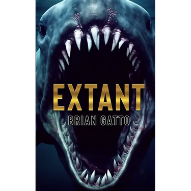 Extant: A Deep Sea Thriller