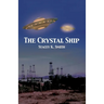 The Crystal Ship