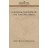 A School History of the United States