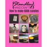 How to make 6006 candles: A quick guide to start your candle making journey