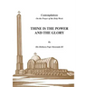 Thine is the Power and the Glory