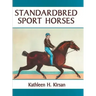 Standardbred Sport Horses