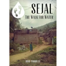 Sejal: The Walk for Water