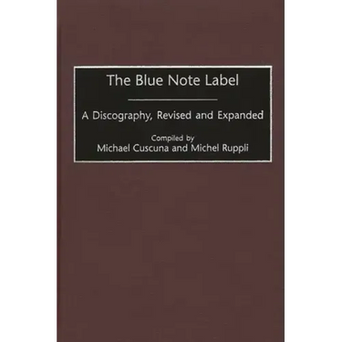 The Blue Note Label: A Discography