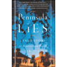 Peninsula of Lies: A True Story of Mysterious Birth and Taboo Love