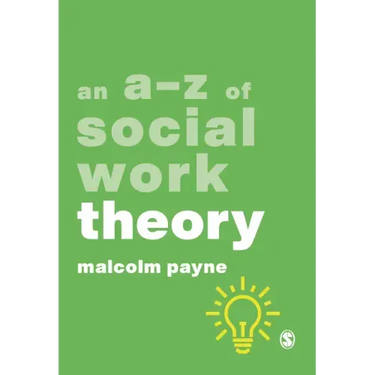 An A-Z of Social Work Theory