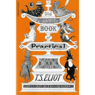 Old Possum's Book of Practical Cats