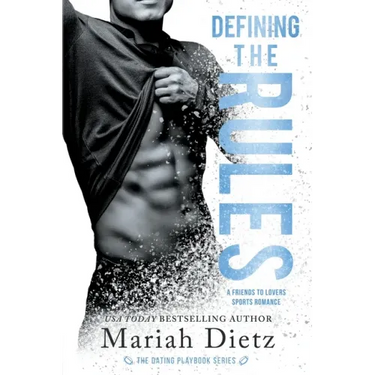 Defining the Rules: A Friends to Lovers Sports Romance