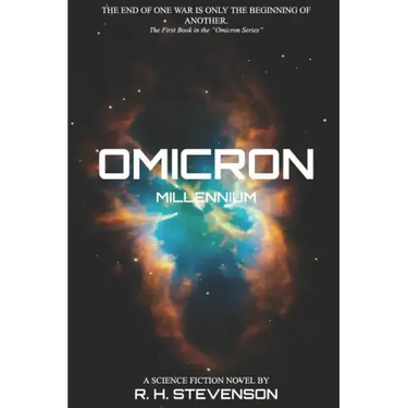 Omicron: Millennium: The first book in the Omicron Series