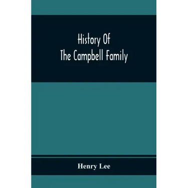 History Of The Campbell Family