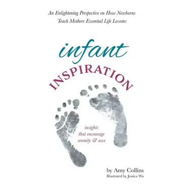 Infant Inspiration: An Enlightening Perspective on How Newborns Teach Mothers Essential Life Lessons
