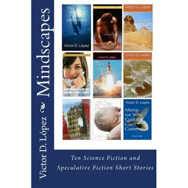Mindscapes: Ten Science Fiction and Speculative Fiction Short Stories