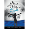 Finding Grace Through Mary's Eyes