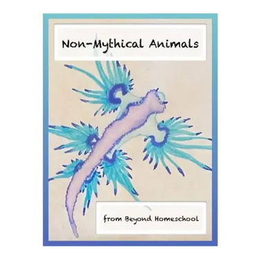Non-Mythical Animals