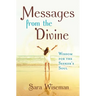 Messages from the Divine: Wisdom for the Seeker's Soul