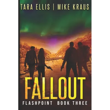 Fallout: Flashpoint - Book 3