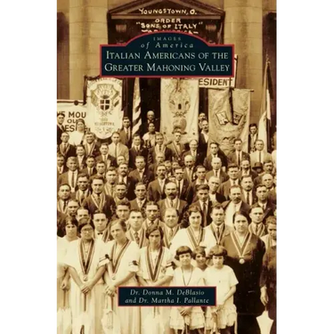 Italian Americans of the Greater Mahoning Valley