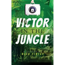 Victor in the Jungle